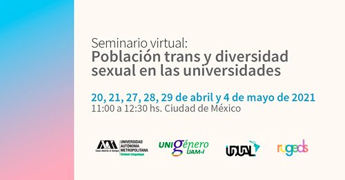 Seminario virtual: Población trans y diversidad sexual en las universidades.