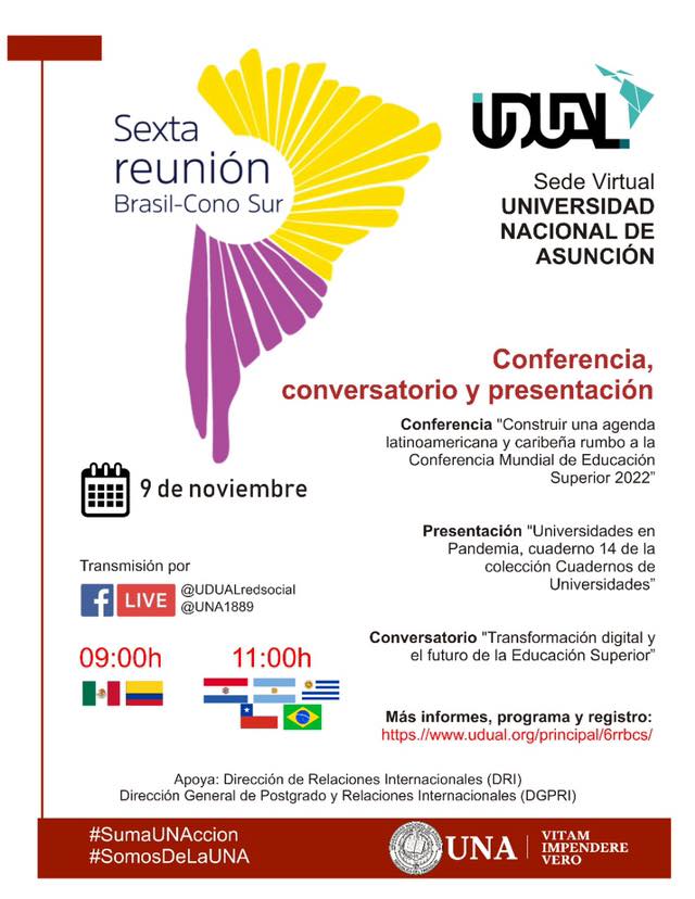 Sexta Reunión Brasil – Cono Sur convocada por la UDUAL y la Universidad Nacional de Asunción.